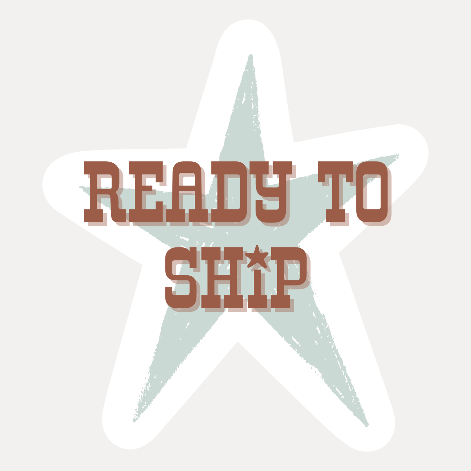 Ready To Ship