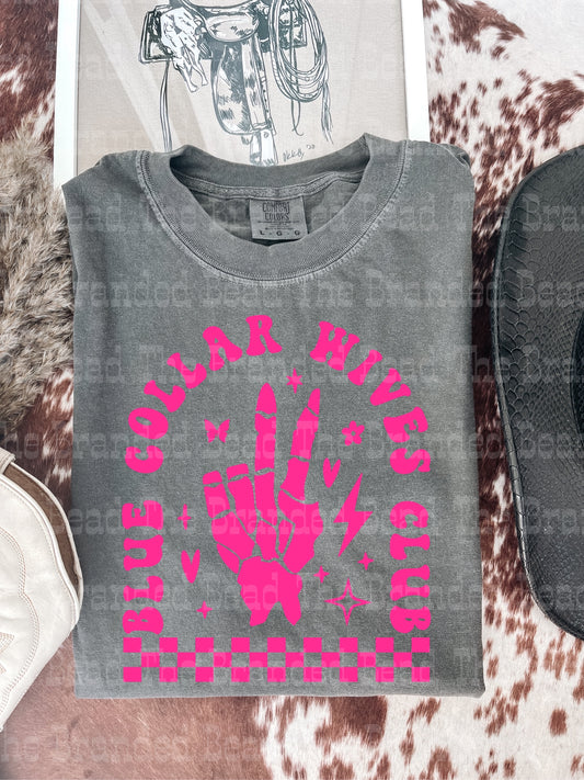 Blue Collar Wives Tee (Design Varies)