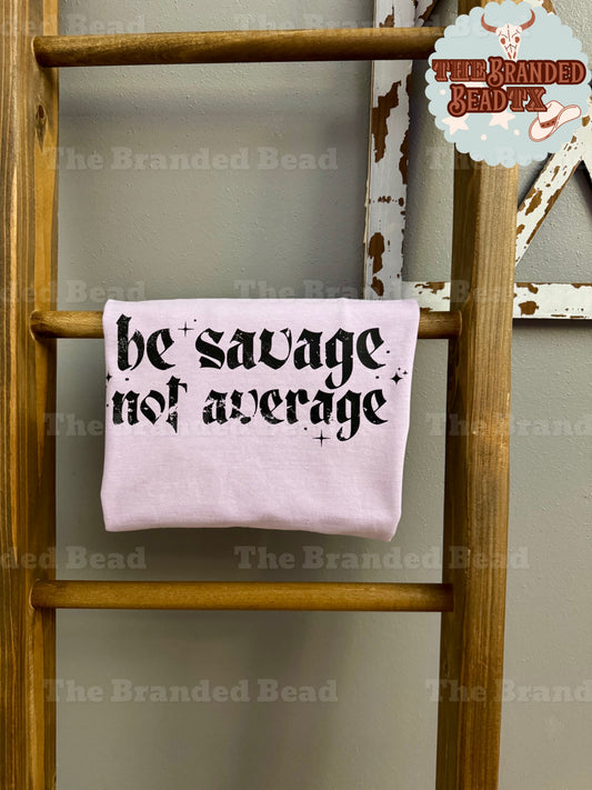 Savage Not Average - CC M